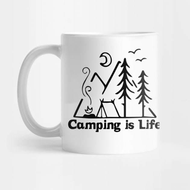 Camping is life by Vintage Dream